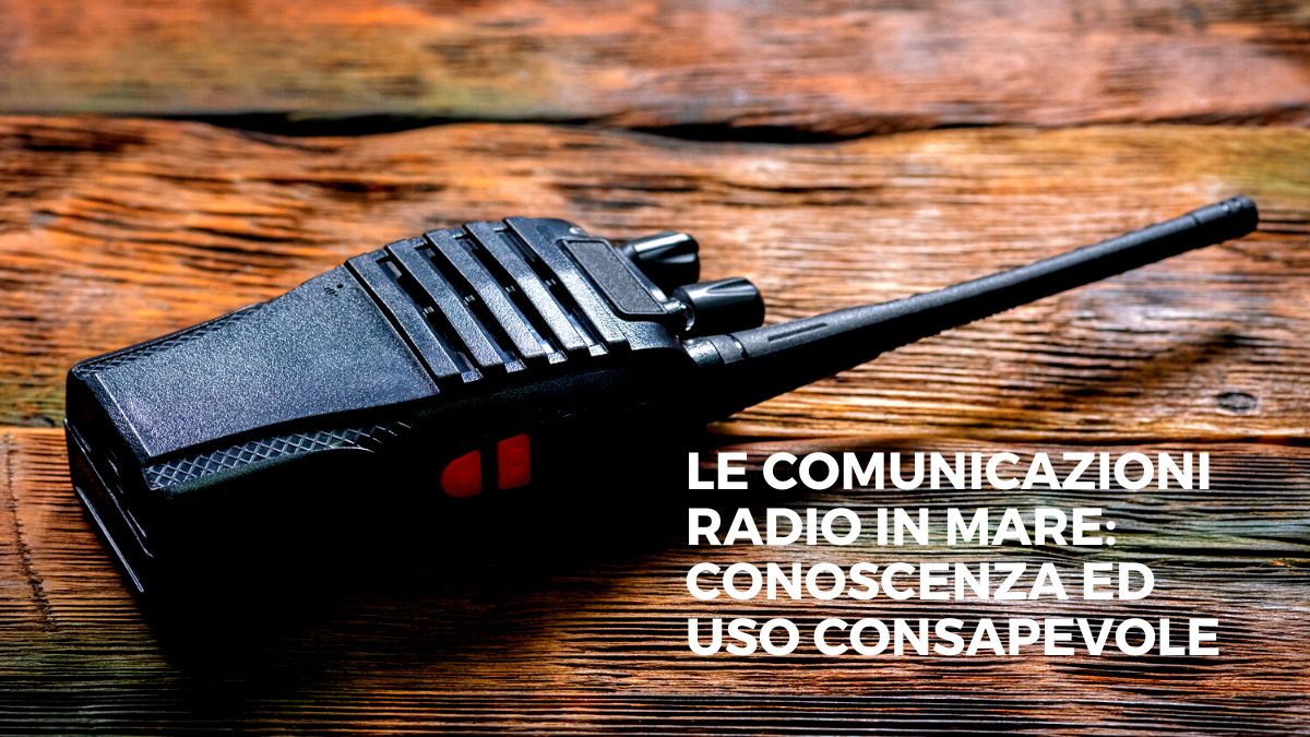 Corso *ONLINE* COMUNICAZIONI RADIO IN MARE + COMPRENSIVO DI CERTIFICATO RTF
